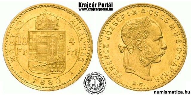 1880-as mdostott portrs 4 forint / 10 Frank KB (Krmcbnya) - (1880 4 forint / 10 Frank)